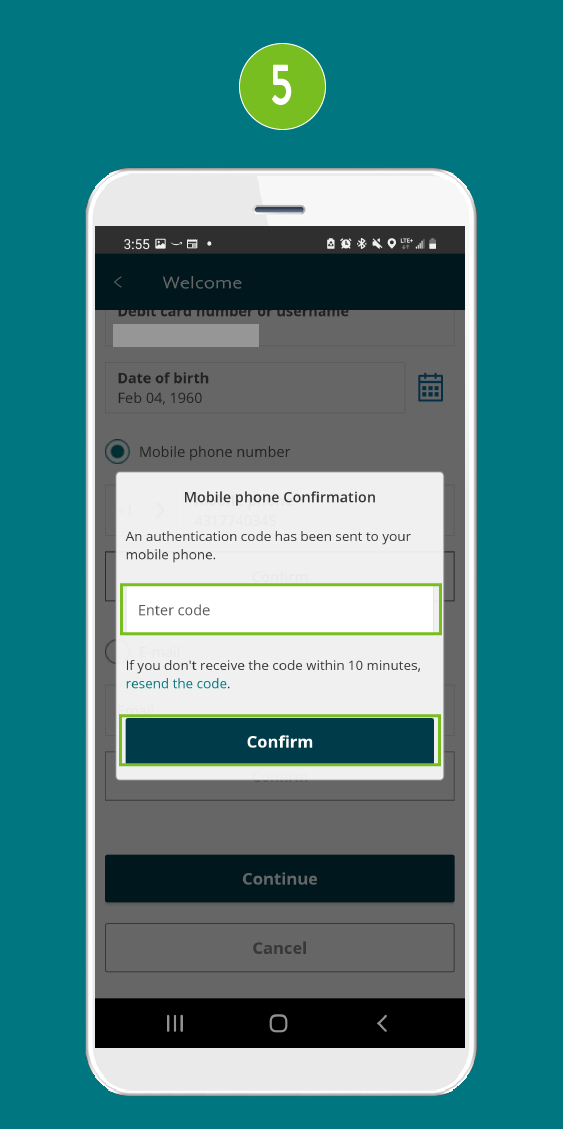 Mobile app screen highlighting the 'Enter the code' field and the Confirm button.