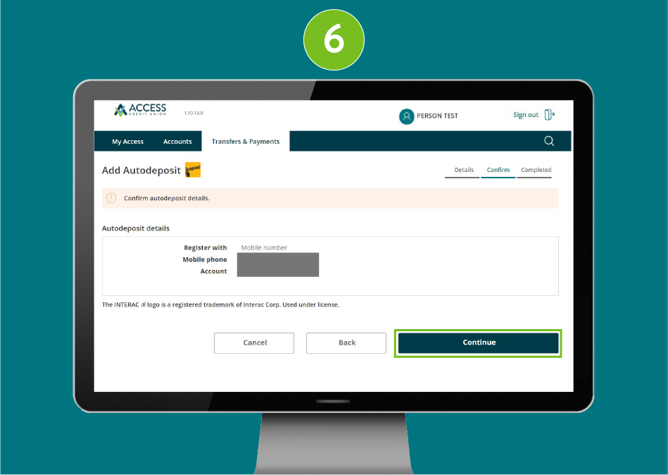 Add Autodeposit confirmation page in a desktop browser with focus on the 'Continue' button.
