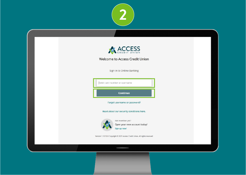 Screenshot of the Welcome to Access Credit Union page in a desktop browser, with focus on the debit card number input field and the Continue button to proceed.