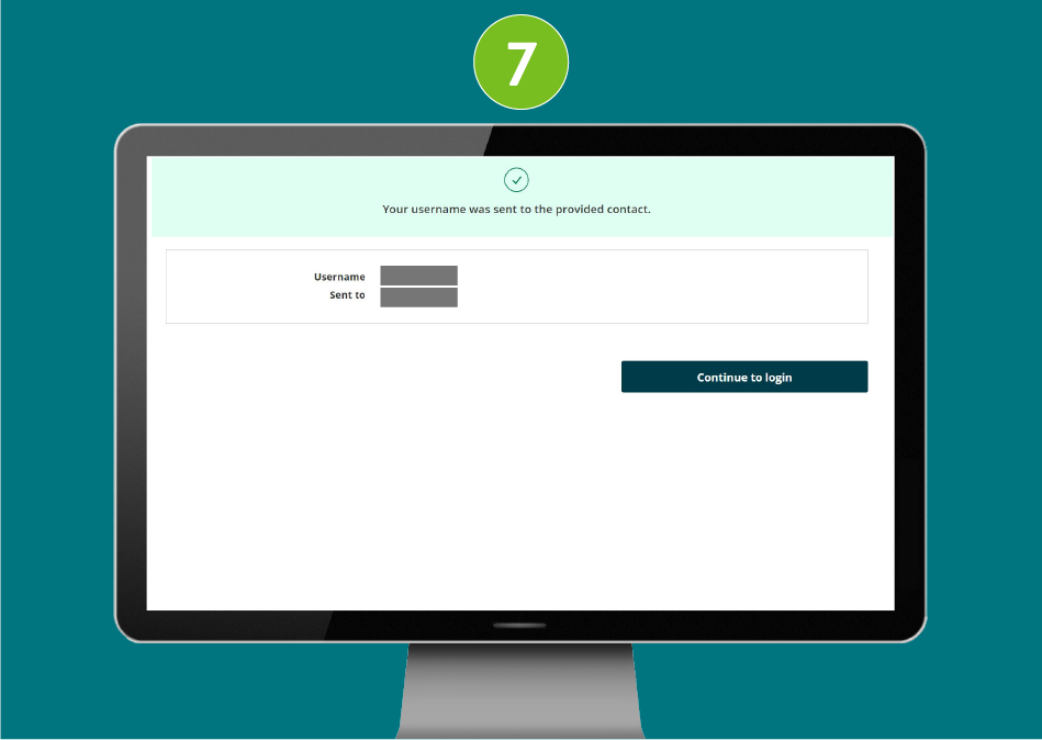 Desktop screenshot of 'Forgot username' page with focus on message: 'Your username was sent to the provided contact.'