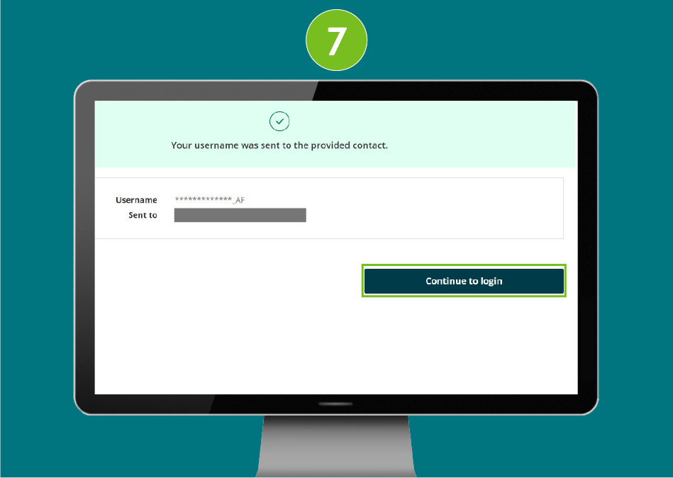 Desktop screenshot of 'Forgot username' page with focus on message: 'Your username was sent to the provided contact.'