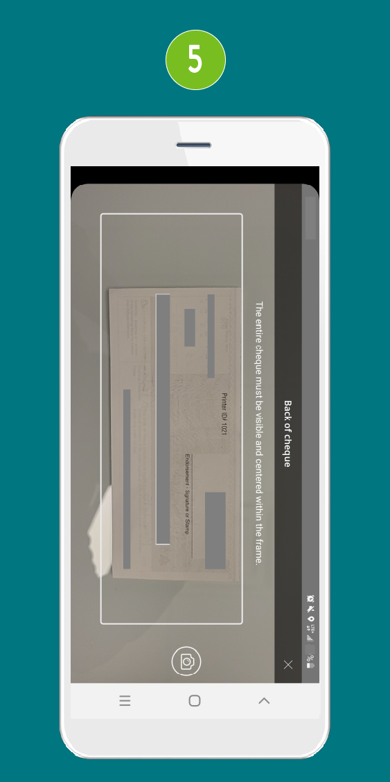 Back of the cheque being photographed in mobile deposit app.