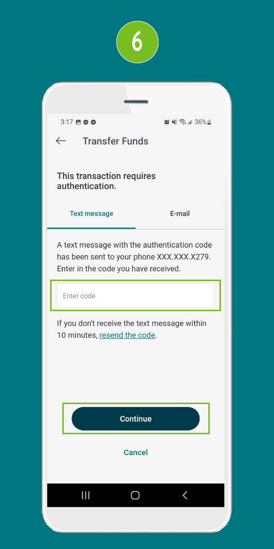 Screenshot of the ‘Transfer Funds’ screen in a mobile banking app, with the ‘Enter Code’ field and ‘Continue’ button highlighted.